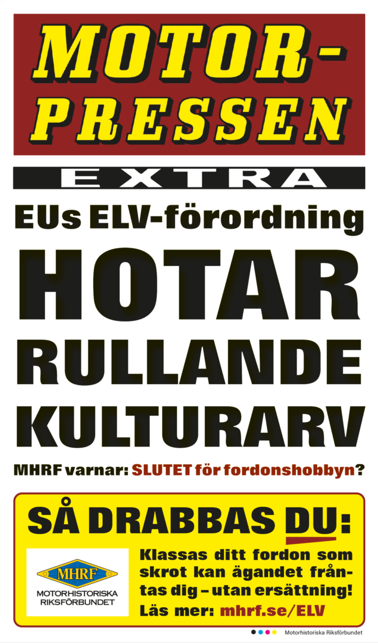 Löpsedel från MHRF som varnar för att EU:s ELV-förordning hotar det rullande kulturarvet.