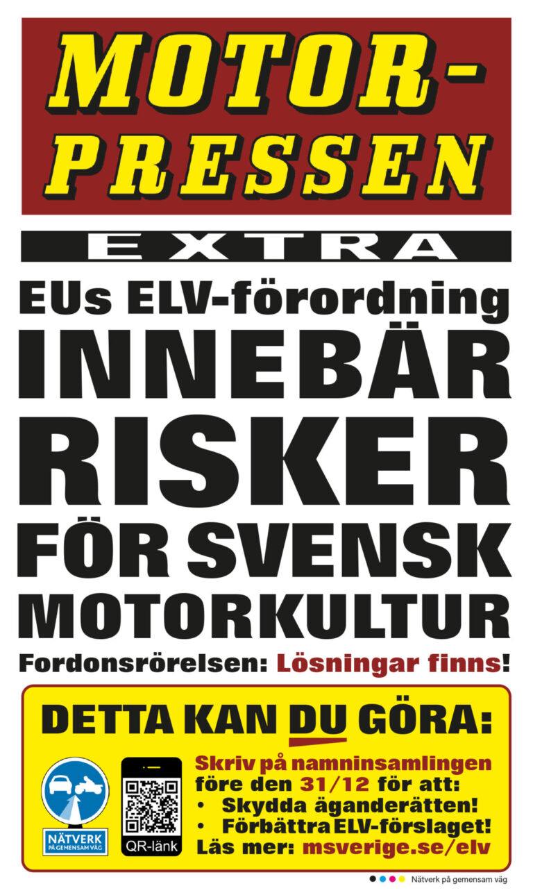 Löpsedel från Motorpressen: Nätverk på gemensam väg varnar för ELV.